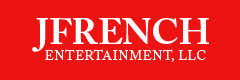 JFrench Entertainment, llc